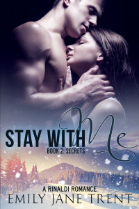 Stay With Me - Book 2: Secrets