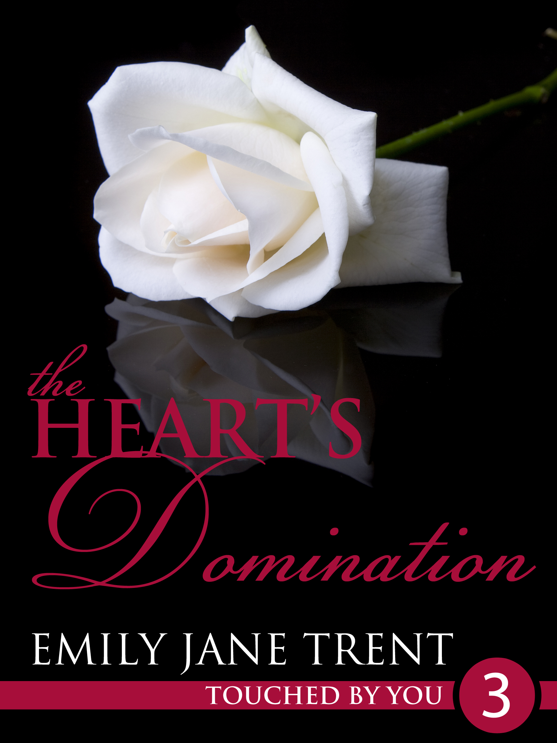 The Heart's Domination
